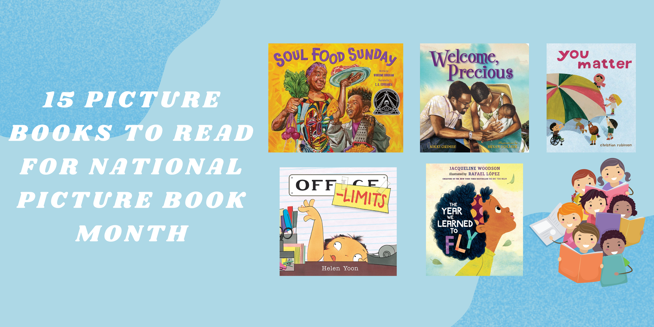 15 Picture Books to Read for National Picture Book Month — The